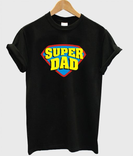Super Dad Superhero Style T-Shirt