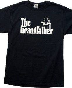 The Grandfather Funny Father's Day T-Shirt