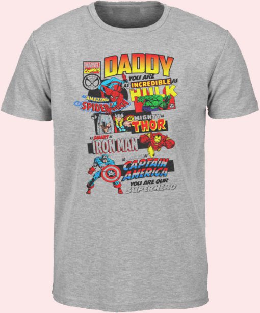 Daddy You are My Superhero Fathers Day Gift T-Shirt