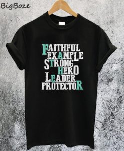 Fathers Day Mean T-Shirt