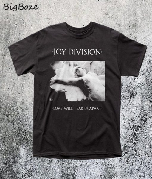 Joy Division Love Will Tear Us Apart T-Shirt