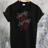 See My Heart Not My Past T-Shirt