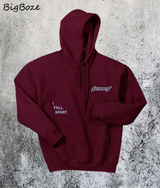 Stoney I Fall Apart Hoodie