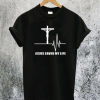 Jesus Saved My Life T-Shirt
