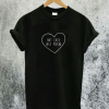 Not Cute Just Psycho T-Shirt