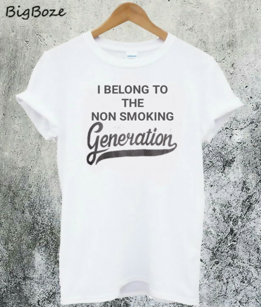 I Belong to The Non Smoking T-Shirt