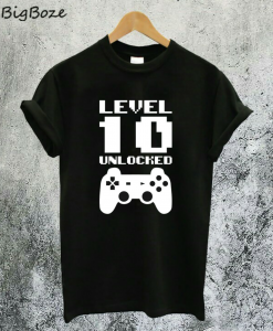 Level 10 Unlocked T-Shirt