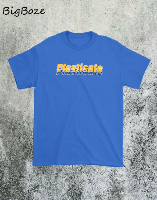 Plasticate T-Shirt
