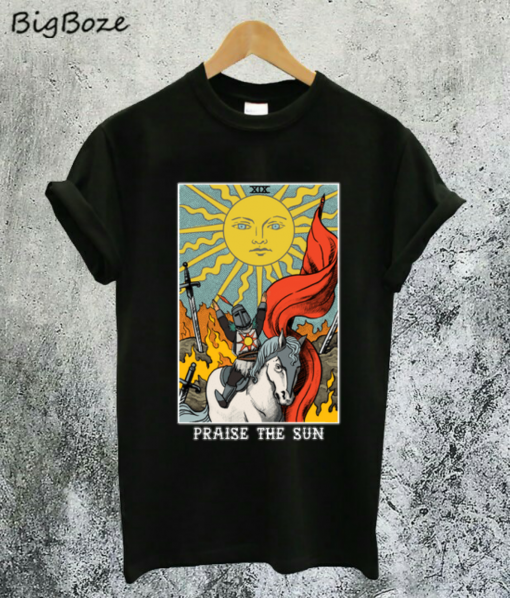Praise the Sun Tarot Card T-Shirt