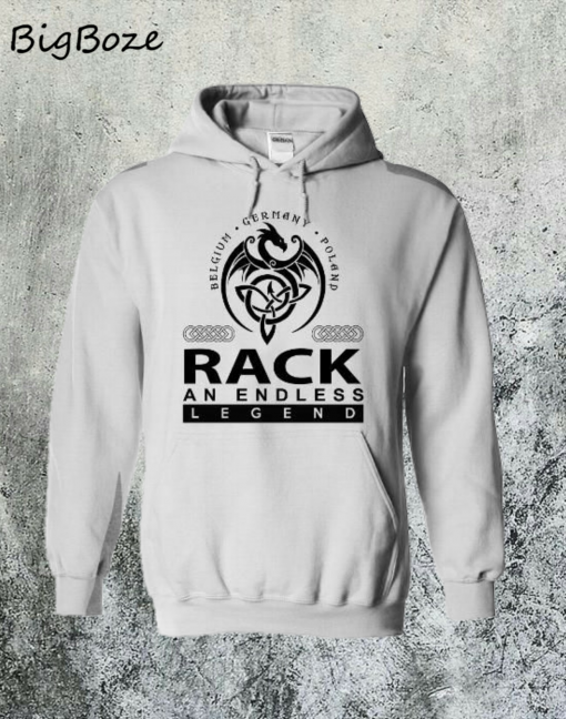 Rack an Endless Legend Hoodie