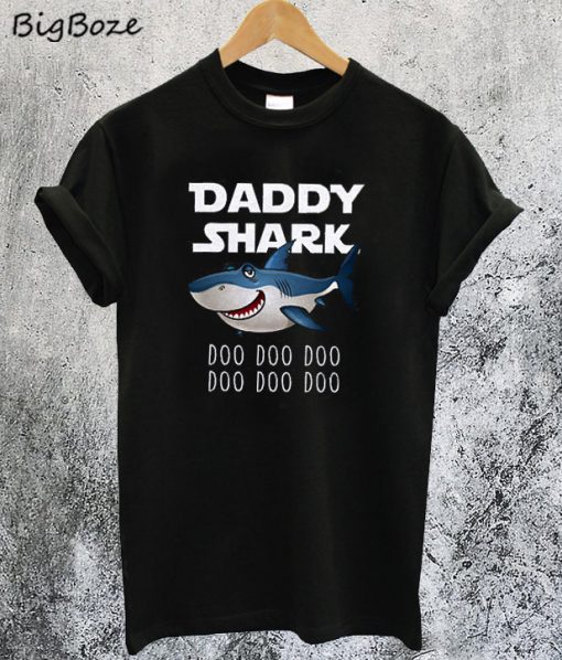 Daddy Shark T-Shirt
