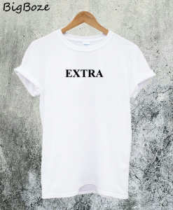 Extra T-Shirt