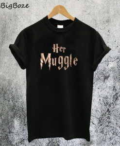 Her Muggle Harry Potter T-Shirt