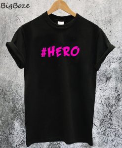 Hero T-Shirt