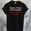 Rope Tree Journalist T-Shirt