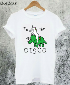 Unicorn Dinosaur To The Disco T-Shirt