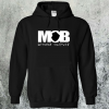 MOB Beyond Culture Hoodie