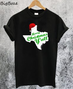 Merry Christmas Y'all T-Shirt