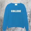 College Sweatshirt