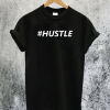 HashTag Hustle T-Shirt