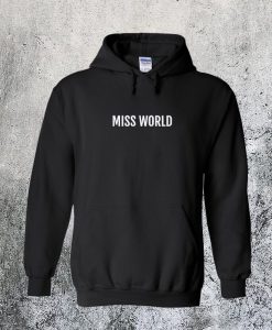 Miss World Hoodie