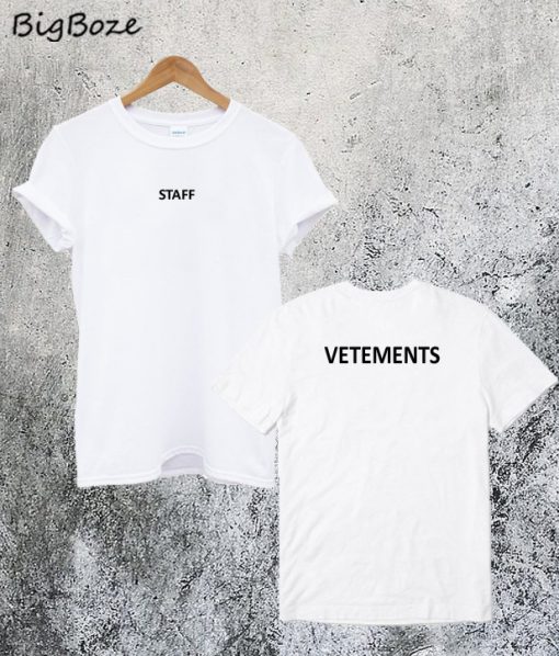 Staff Vetements T-Shirt