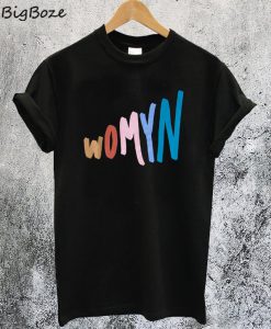 Womyn T-Shirt