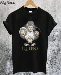 Golden Queens T-Shirt