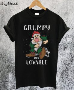 Grumpy but Lovable T-Shirt