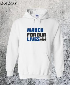 March For Our Lives Hoodie