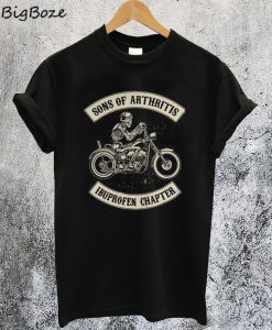 Son of Arthritis Ibuprofen Chapter T-Shirt