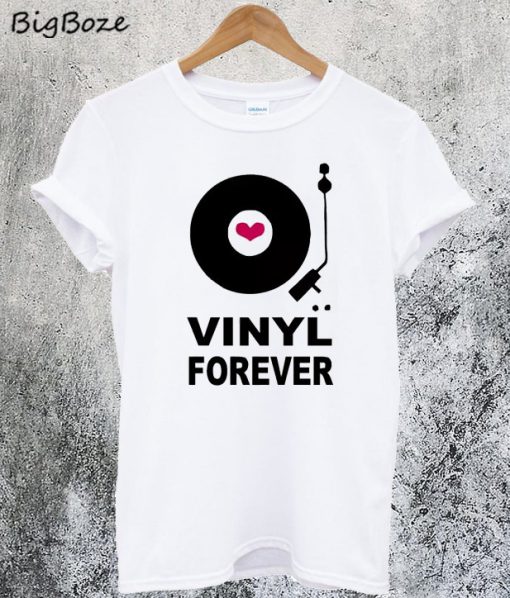 Vinyl Forever T-Shirt