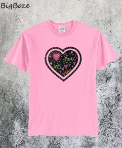 Chalk of The Town Love T-Shirt