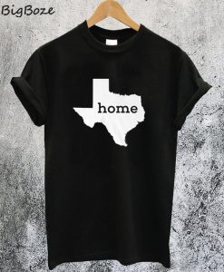 Home Texas T-Shirt