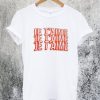 Je T'aime T-Shirt