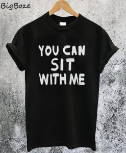 Jennifer Hudson's You Can Sit With Me T-Shirt