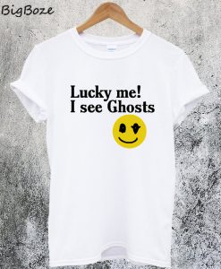 Lucky Me I See Ghosts T-Shirt