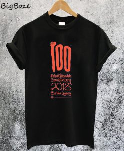 Nelson Mandela Be The Legacy 2018 T-Shirt