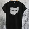 Ohio Home T-Shirt