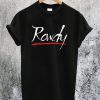 Rowdy T-Shirt