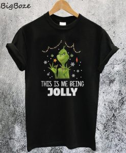 This is My Beeing Jolly Grinch T-Shirt