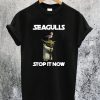 Yoda Seagulls Stop It Now T-Shirt