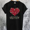 Boses For My Valentine T-Shirt