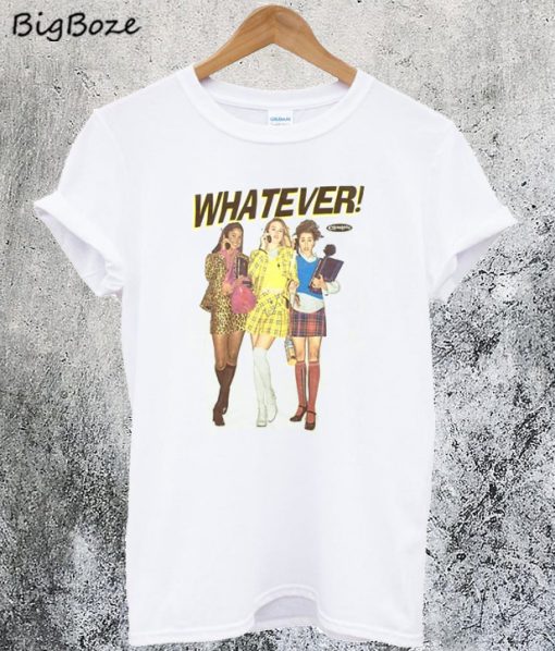 Clueless Whatever T-Shirt