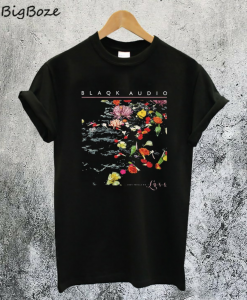 Only Things We Love T-Shirt