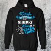 Sherry Knows Everything Hoodie
