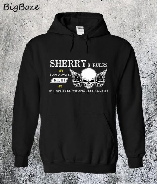 Sherry's RulesHoodie