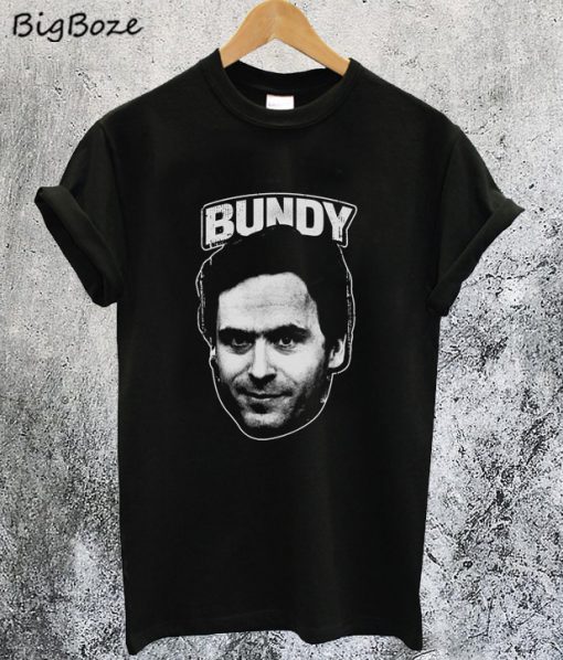 Ted Bundy T-Shirt