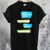 Always Be Yourself Grandmama Larry Johnson T-Shirt