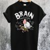 Brain vs The World T-Shirt